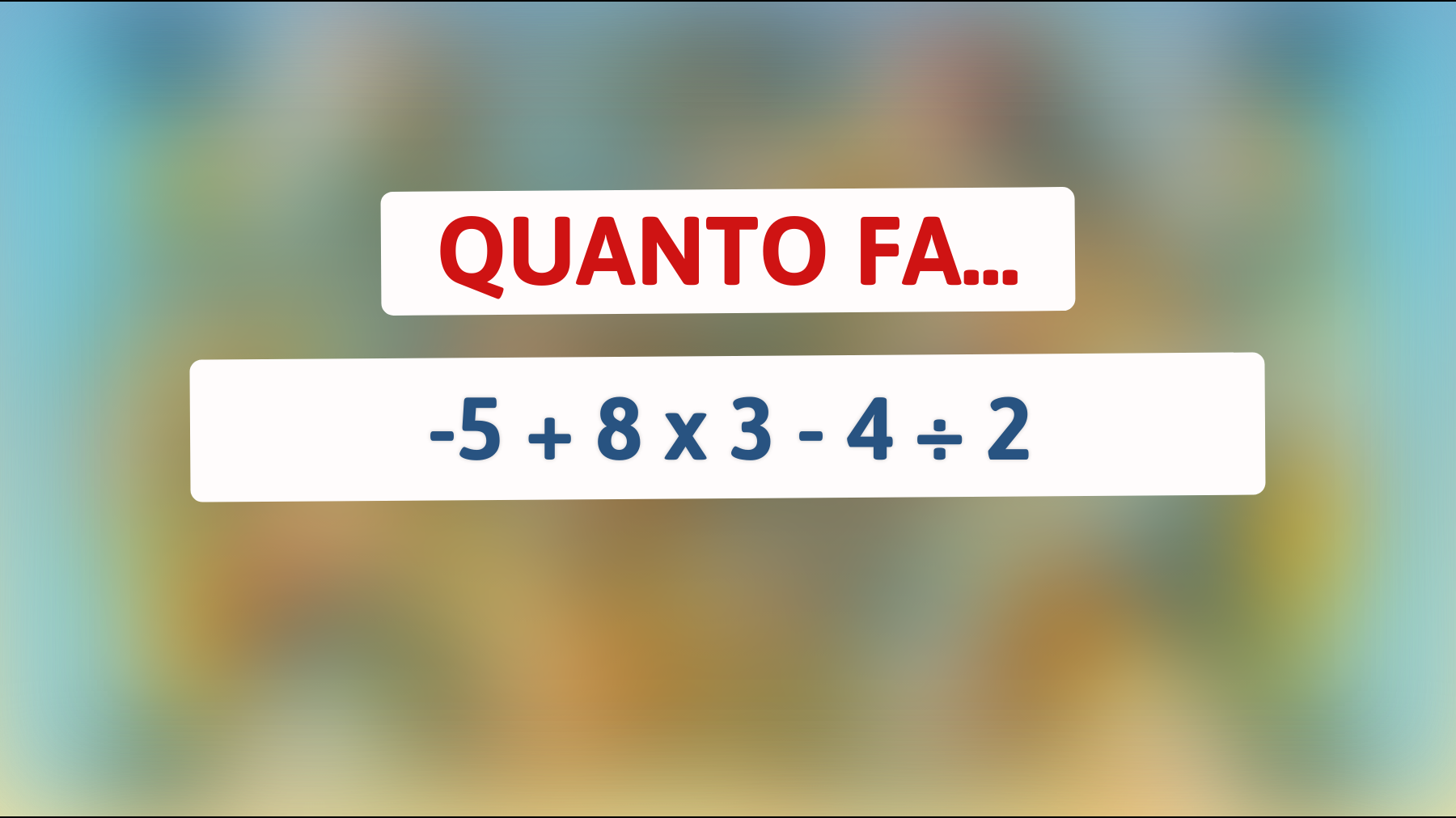 \"Solo il 7% delle persone riesce a risolvere questo enigma matematico! Sei abbastanza intelligente per scoprire la soluzione?\""